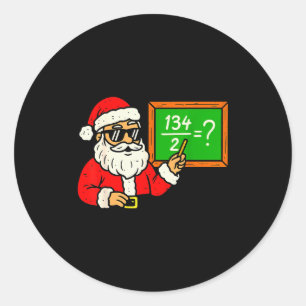 67 Teacher Christmas Santa Six Seven Meme Brainrot Classic Round Sticker