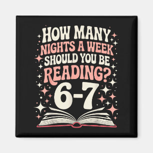 67 Teacher How Many Nights A Week Should You Be Re Magnet