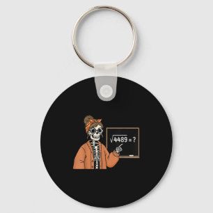 67 Teacher Skeleton Halloween Square Root 4489 Mes Key Ring