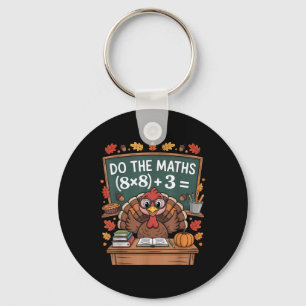 67 Teacher Thanksgiving Turkey Six Seven Meme Do T Key Ring