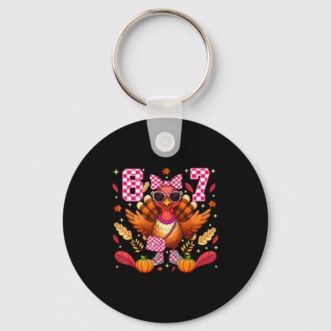 67 Thanksgiving For Women 6 7 Six Seven Meme Leopa Key Ring (Front)