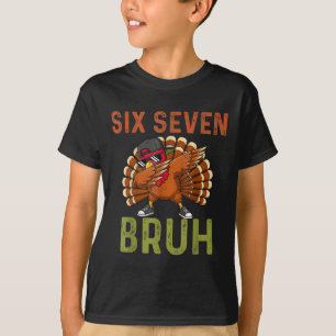 67 Thanksgiving Funny Six Seven Meme Turkey Kids B T-Shirt