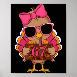 67 Thanksgiving Funny Turkey Family Thanksgiving 6 Poster