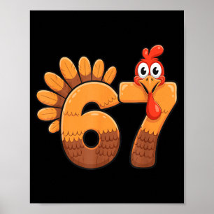 67 Thanksgiving Funny Turkey Number Costume Poster