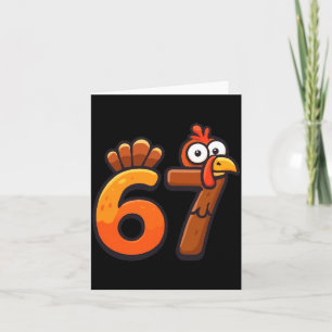 67 Thanksgiving Funny Turkey Thanksgiving 67 Turke Card