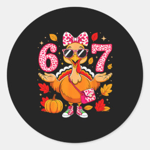 67 Thanksgiving Funny Turkey Thanksgiving 67 Turke Classic Round Sticker