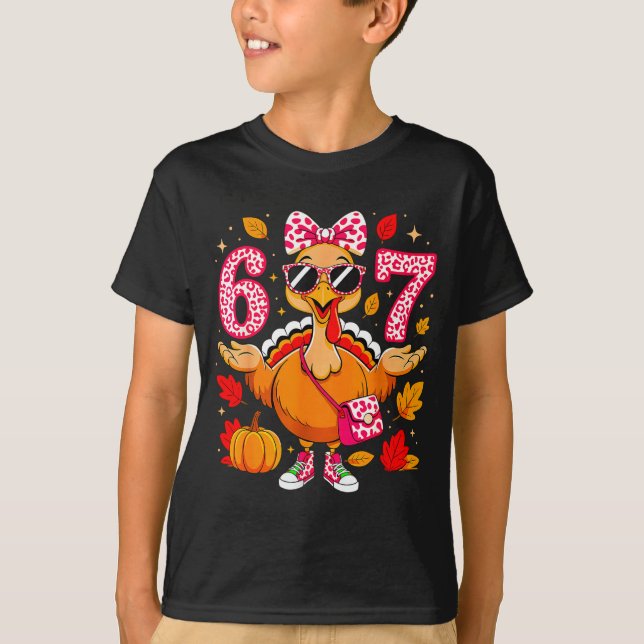 67 Thanksgiving Funny Turkey Thanksgiving 67 Turke T-Shirt (Front)