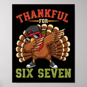 67 Thanksgiving Meme Funny Thankful Turkey Dabbing Poster