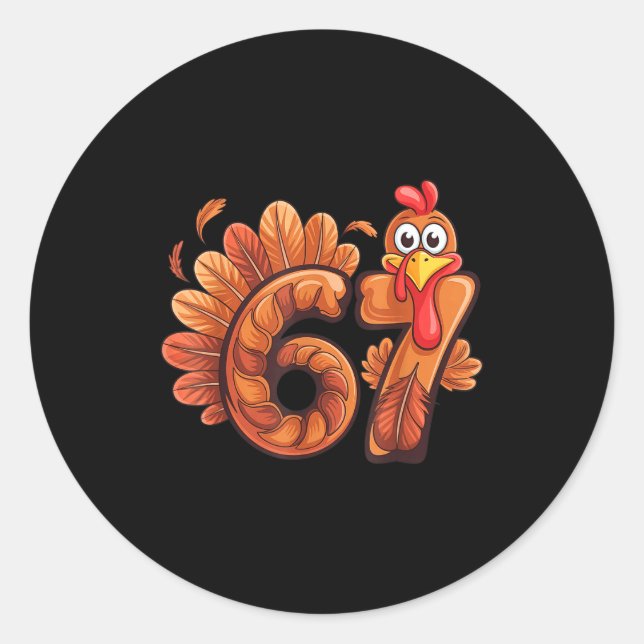 67 Thanksgiving Turkey  Classic Round Sticker (Front)