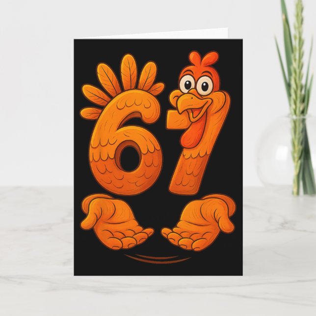 67 Thanksgiving Turkey Funny Gen Alpha Meme Thanks Card (Front)
