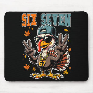 67 Thanksgiving Turkey Funny Thanksgiving Six Seve Mouse Pad