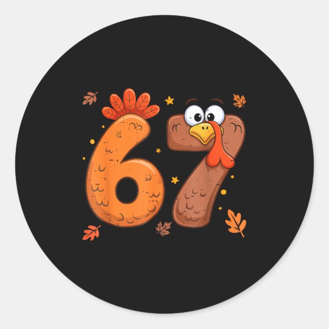 67 Thanksgiving Turkey Turkey  Classic Round Sticker (Front)