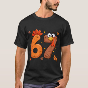 67 Thanksgiving Turkey Turkey  T-Shirt