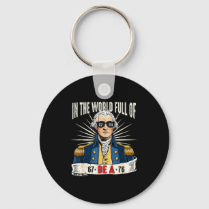 67 To 76 Funny George Washington History Meme  Key Ring