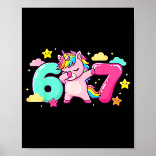 67 Unicorn For Girls 67 Meme Girls Six Seven Funny Poster