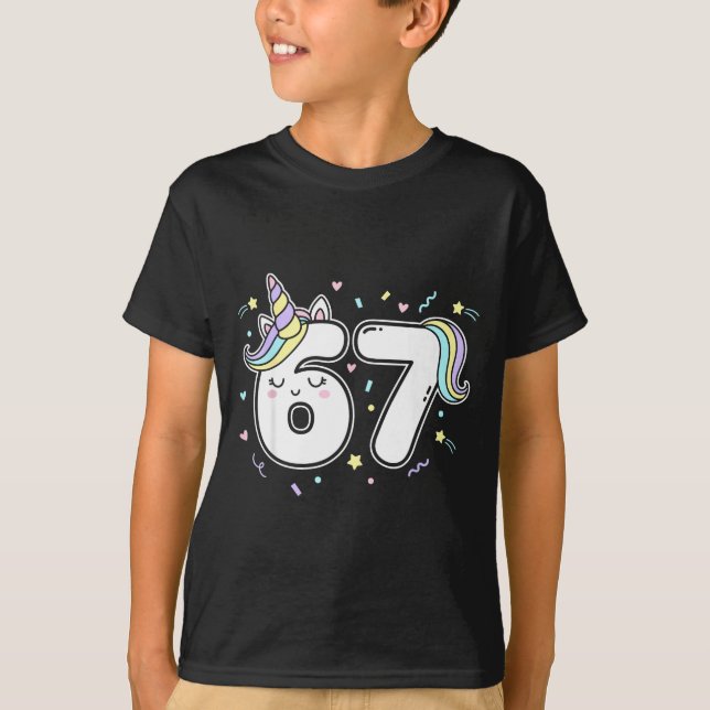 67 Unicorn Six Seven 6-7 Meme  T-Shirt (Front)