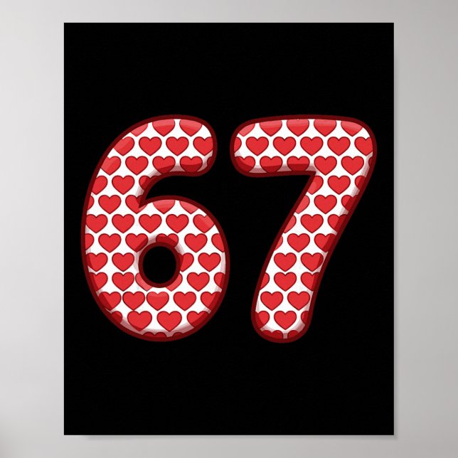 67 Valentine Hearts Design Cute Meme Style  Poster (Front)