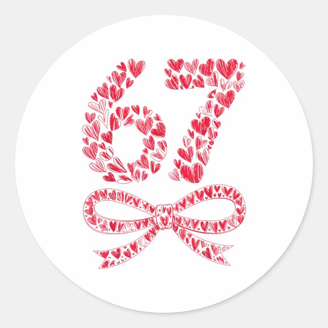 67 Valentine’s Day Heart Meme – Trendy Six Seven  Classic Round Sticker (Front)