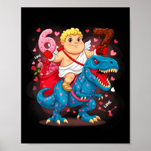 67 Valentine's Day T-rex Meme Funny Cud Six Seven Poster