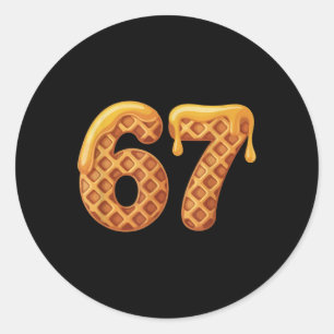 67 Waffles Meme Funny Six Seven Slang  Classic Round Sticker