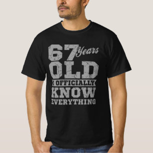 67 YEARS OLD 67 Birthday Gift Dad Knows Everything T-Shirt