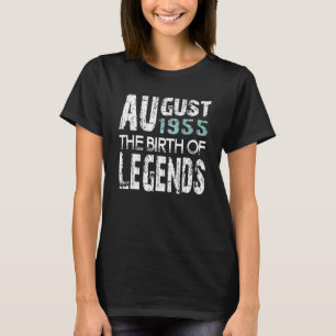 67 Years Old 67th Birthday August 1955 Birth Of Le T-Shirt
