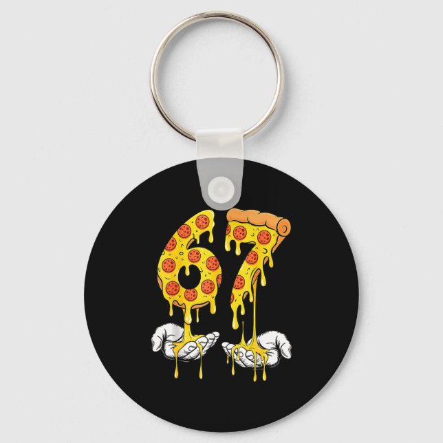 67 Zza Meme Funny Zza Lover  Key Ring (Front)