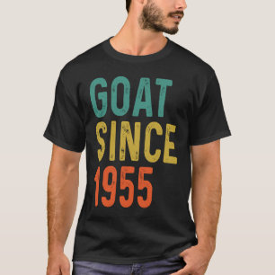 67th Birthday 67 Years Old GOAT Since 1955 T-Shirt