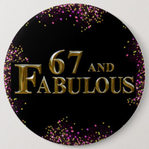 67th Birthday  6 Cm Round Badge