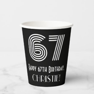 67th Birthday — Art Deco Inspired Look “67” + Name Paper Cups
