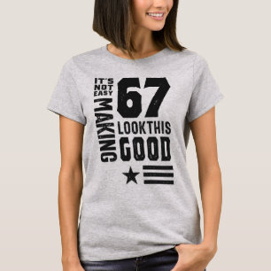67th Birthday Gifts T-Shirt