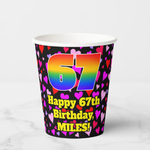 67th Birthday: Loving Hearts Pattern, Rainbow 67 Paper Cups