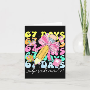 67th Day Of School 67 Days Pencil Coquette Bow Mem Card