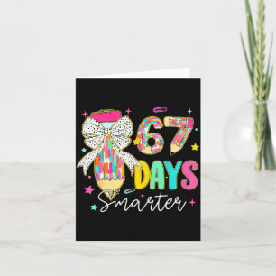 67th Day Of School 67 Days Smarter Coquette Bow Te Card