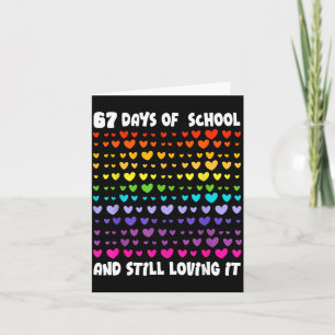 67th Day Of School 67 Days Smarter Six Seven Teach Card