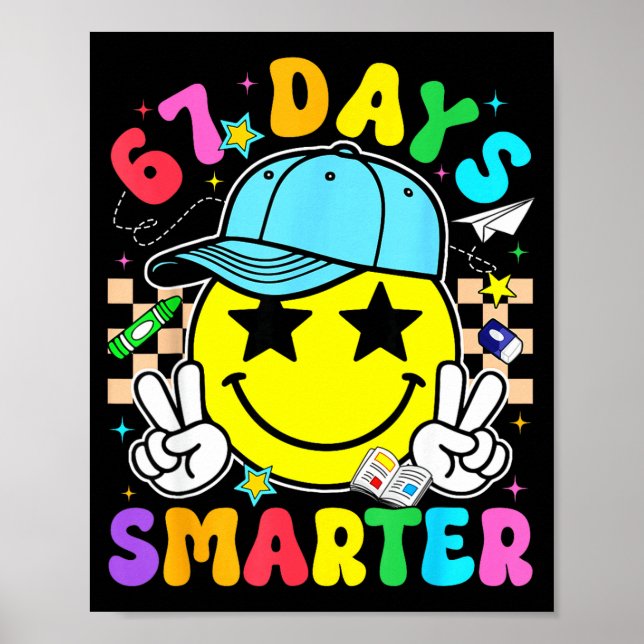67th Day Of School 67 Days Smarter Teacher Boy Gir Poster (Front)