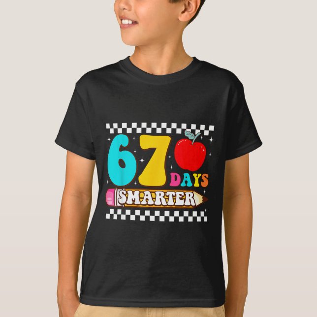 67th Day Of School 67 Days Smarter Teacher Boy Gir T-Shirt (Front)