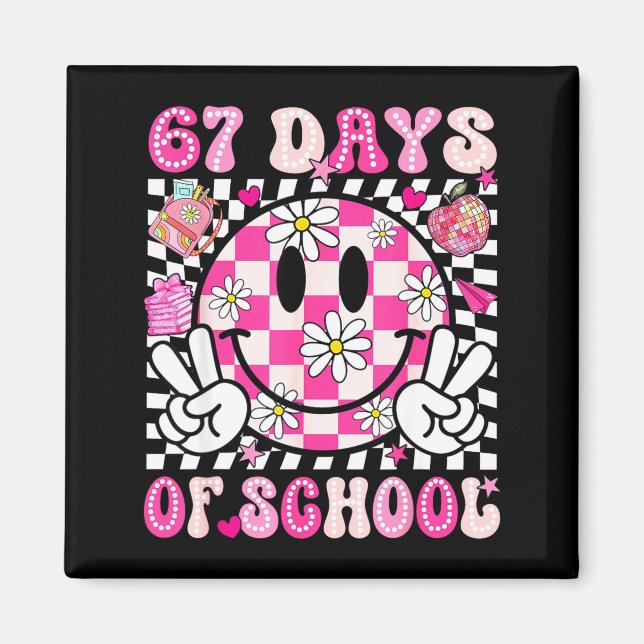67th Day Of School 67 Days Smarter Teacher Girl Wo Magnet (Front)