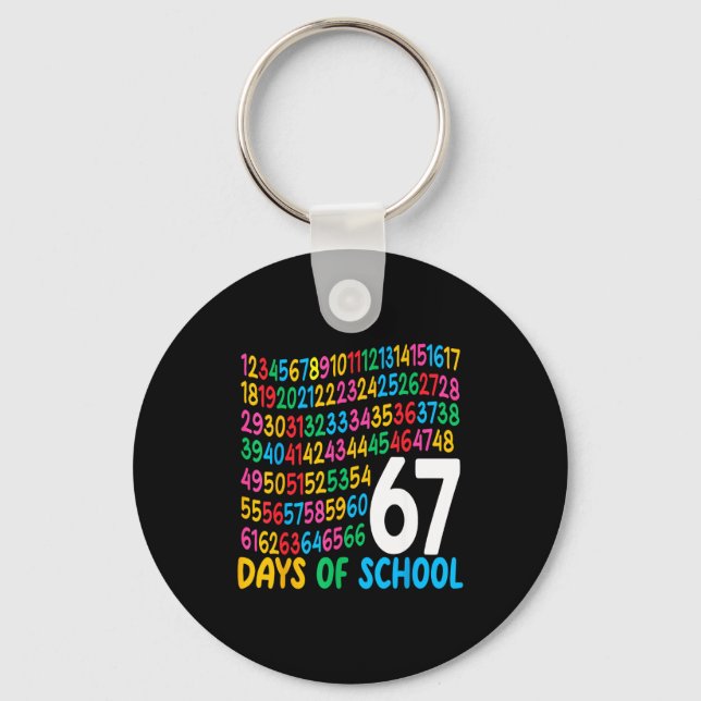 67th Day Of School 67 Math Numbers Teacher Kids 67 Key Ring (Front)