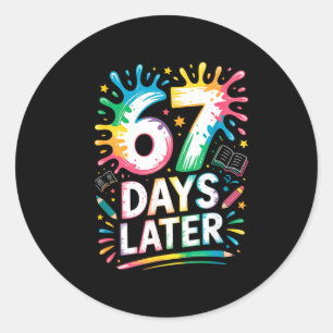 67th Day Of School 67 Meme Teacher Student 67 Days Classic Round Sticker