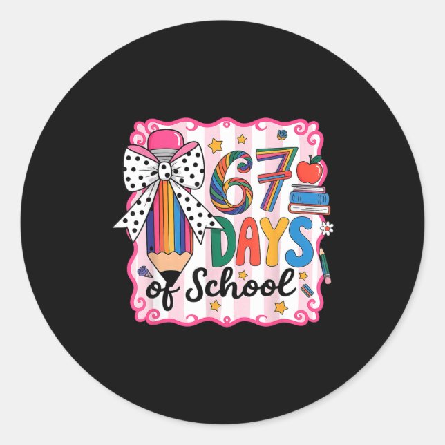 67th Day Of School 67 Six Seven Math Teacher  Classic Round Sticker (Front)