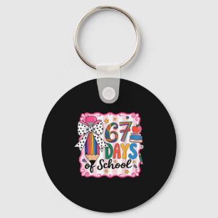 67th Day Of School 67 Six Seven Math Teacher  Key Ring