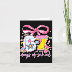 67th Day Of School 67 Six Seven Math Teacher Kids Card