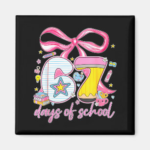 67th Day Of School 67 Six Seven Math Teacher Kids  Magnet