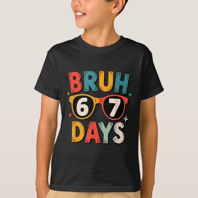 67th Day Of School Bruh Kids Celebration Design  T-Shirt (Front)