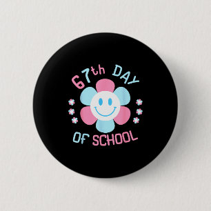 67th Day Of School Funny 100th Of School Students  6 Cm Round Badge