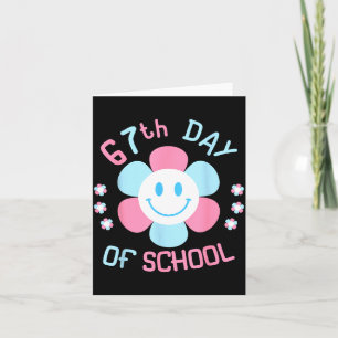 67th Day Of School Funny 100th Of School Students  Card