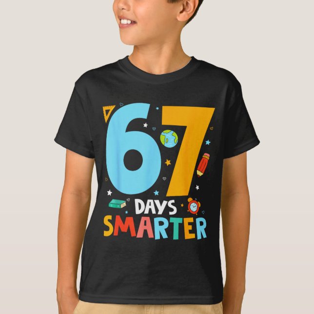 67th Day Of School Funny 67 Days Smarter Teacher B T-Shirt (Front)
