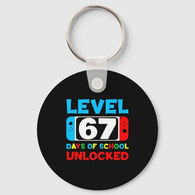 67th Day Of School Gamer Level 67 Days Unlocked 6  Key Ring (Front)