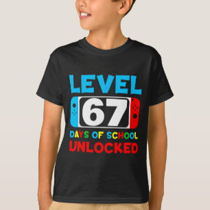 67th Day Of School Gamer Level 67 Days Unlocked 6  T-Shirt